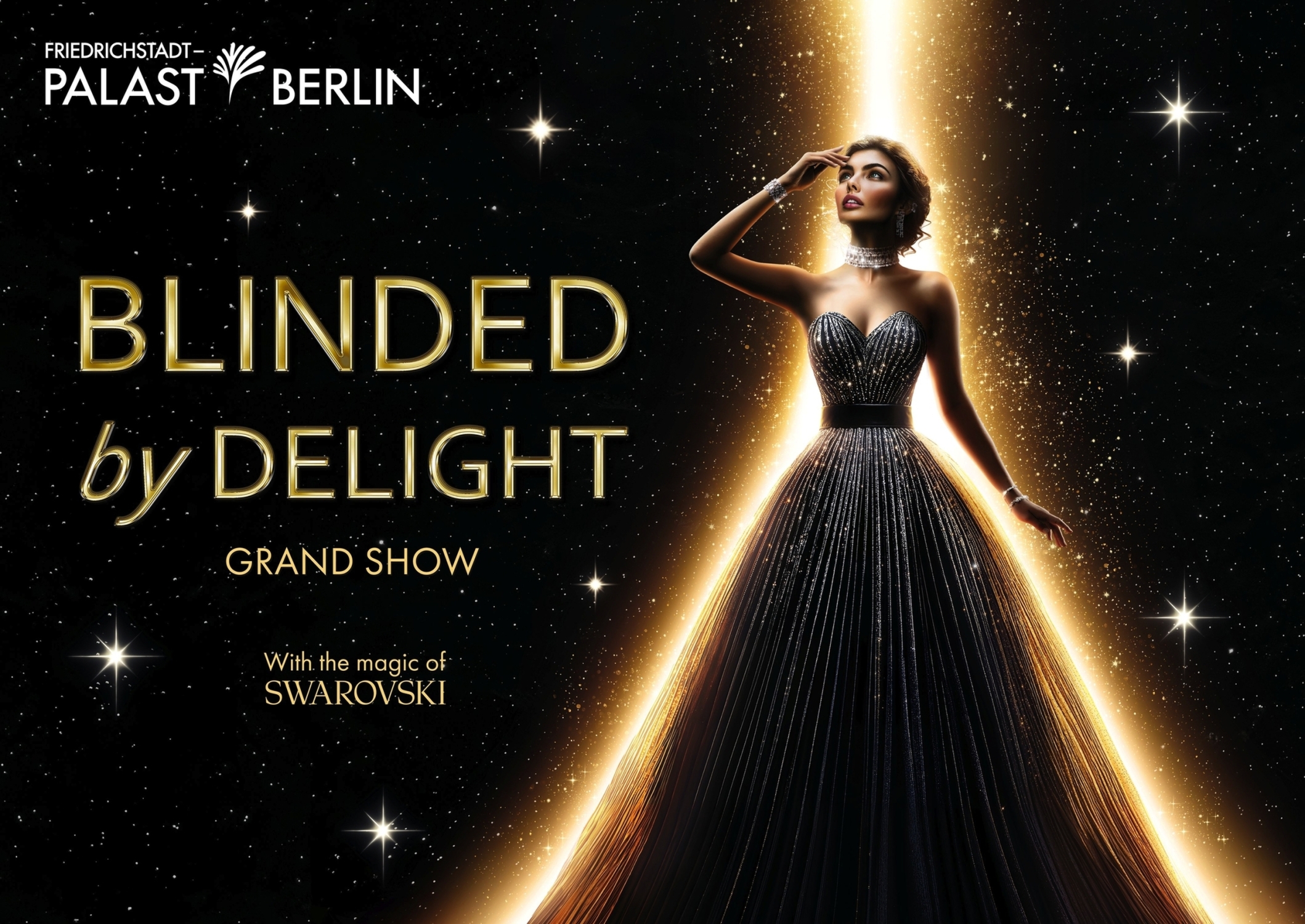 BLINDED by DELIGHT Grand Show